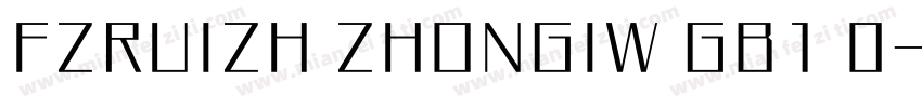 FZRUIZH ZHONGIW GB1 0字体转换